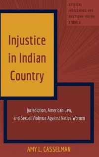 Injustice in Indian Country