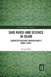 Said Nursi and Science in Islam