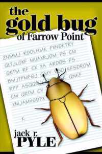 The Gold Bug of Farrow Point