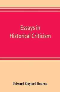 Essays in historical criticism; The legend of Marcus Whitman. The authorship of the federalist. Prince Henry the navigator. The demarcation line. The proposed absorption of Mexico, 1847-1848 Leopold von Ranke