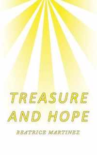 Treasure and Hope