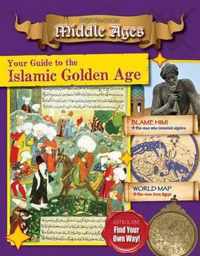 Your Guide to the Islamic Golden Age