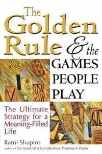 The Golden Rule and the Games People Play