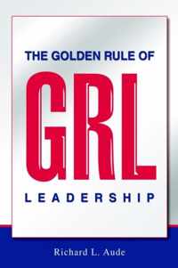 The Golden Rule of Leadership