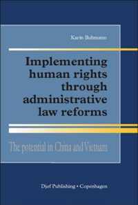 Implementing Human Rights through Administrative Law Reforms