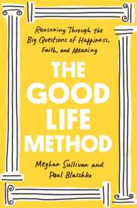 The Good Life Method