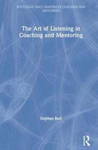 The Art of Listening in Coaching and Mentoring