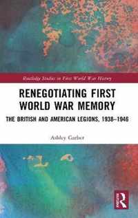 Renegotiating First World War Memory