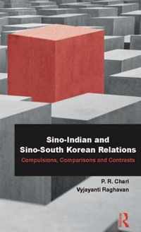 Sino-Indian and Sino-South Korean Relations