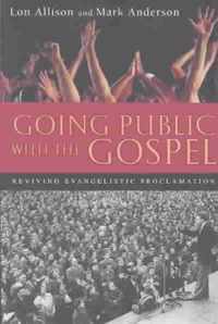 Going Public with the Gospel