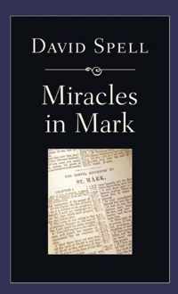 Miracles in Mark