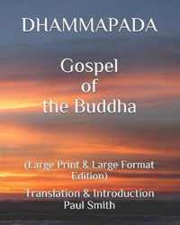 DHAMMAPADA Gospel of the Buddha