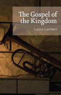 The Gospel of the Kingdom