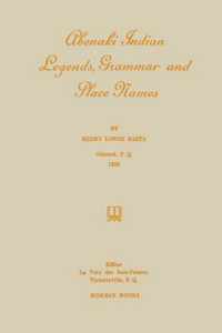 Abenaki Indian Legends, Grammar and Place Names