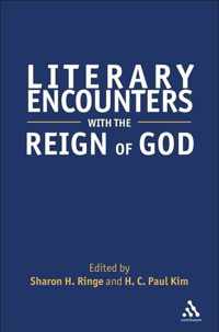 Literary Encounters with the Reign of God