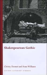 Shakespearean Gothic