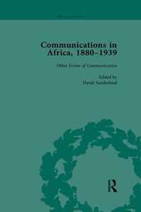 Communications in Africa, 1880-1939, Volume 5