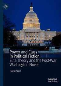 Power and Class in Political Fiction