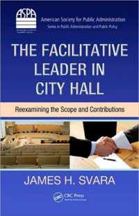 The Facilitative Leader in City Hall