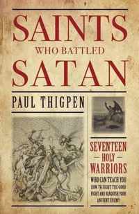 Saints Who Battled Satan