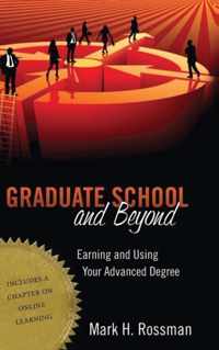 Graduate School and Beyond