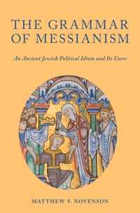 Grammar of Messianism