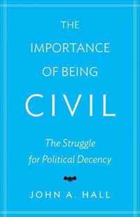 The Importance of Being Civil