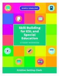 Skill Building for ESL and Special Education