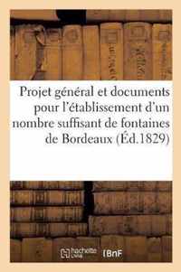 Projet General Et Documents Pour l'Etablissement d'Un Nombre Suffisant de Fontaines Dans