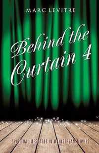 Behind the Curtain 4