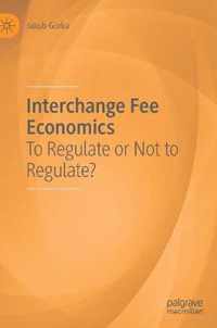 Interchange Fee Economics