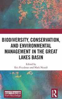 Biodiversity, Conservation and Environmental Management in the Great Lakes Basin