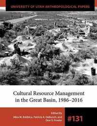 Cultural Resource Management in the Great Basin 1986-2016
