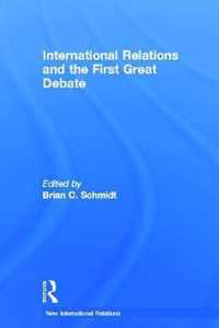 International Relations and the First Great Debate