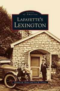 Lafayette's Lexington Kentucky