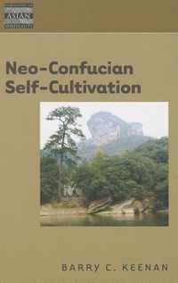 Neo-Confucian Self-Cultivation