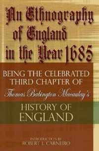 An Ethnography of England in the Year 1685