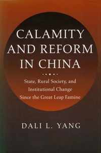 Calamity and Reform in China