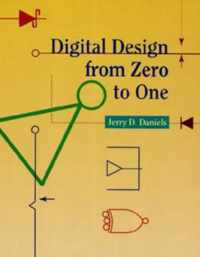 Digital Design from Zero to One