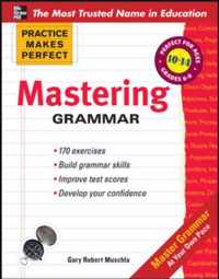 Practice Makes Perfect Mastering Grammar