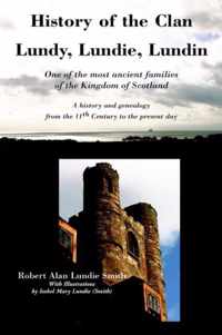 History of the Clan Lundy, Lundie, Lundin