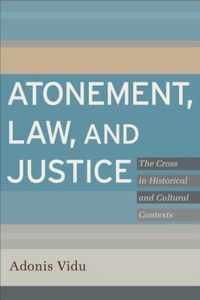 Atonement, Law, And Justice