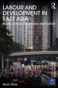 Labour and Development in East Asia