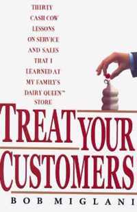 Treat Your Customers