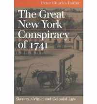 The Great New York Conspiracy of 1741