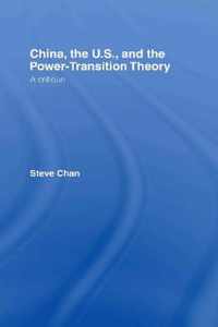 China, the US and the Power-Transition Theory