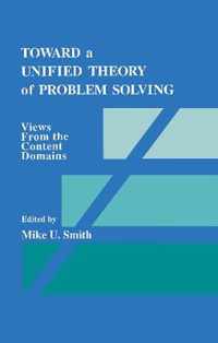 Toward a Unified Theory of Problem Solving