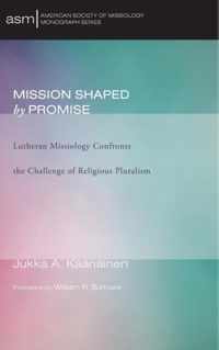 Mission Shaped by Promise