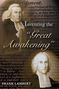 Inventing the  Great Awakening