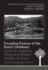 Founding Fictions of the Dutch Caribbean